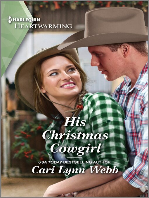 Title details for His Christmas Cowgirl by Cari Lynn Webb - Available